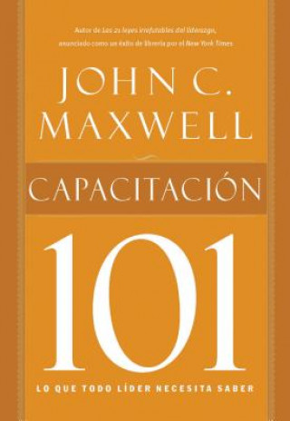 Buch Capacitacion 101 John C. Maxwell