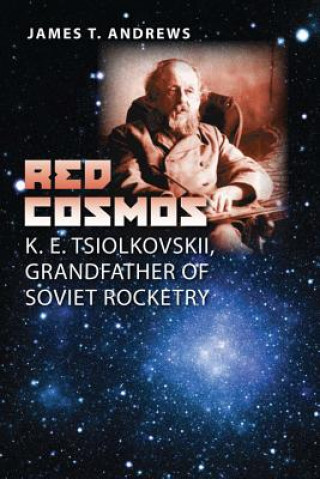 Könyv Red Cosmos James T. Andrews