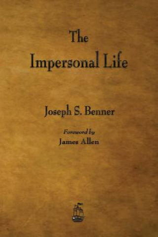 Kniha Impersonal Life Joseph S Benner
