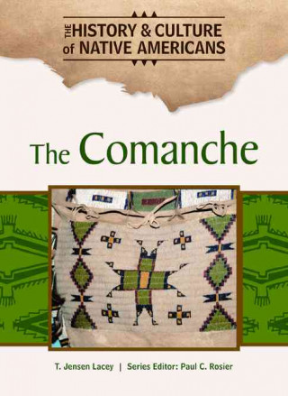 Kniha Comanche T. Jensen Lacey