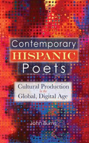 Carte Contemporary Hispanic Poets John Burns