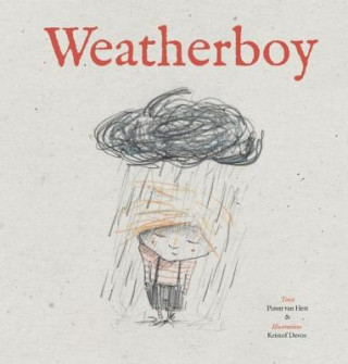 Könyv Weatherboy Pimm Van Hest