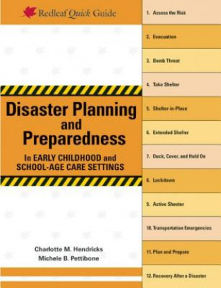 Livre Disaster Planning and Preparedness in Early Childhood and School-Age Care Settings Michele P. Pettibone