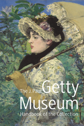 Książka J. Paul Getty Museum: Handbook of the Collection . Getty Museum