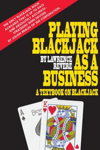 Książka Playing Blackjack as a Business Lawrence Revere