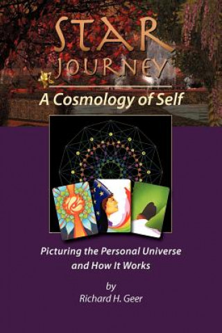 Könyv Star Journey - A Cosmology of Self Richard H Geer