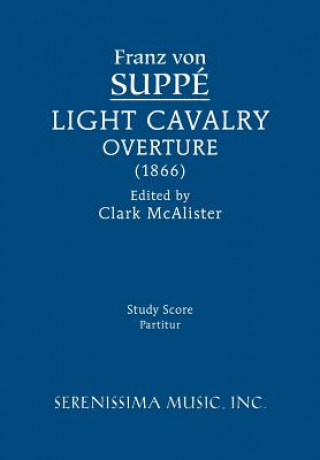 Carte Light Cavalry Overture Franz Von Suppe