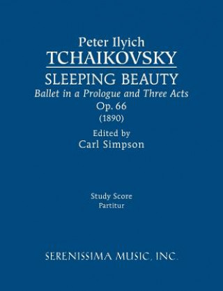 Kniha Sleeping Beauty, Op.66 PETER I TCHAIKOVSKY