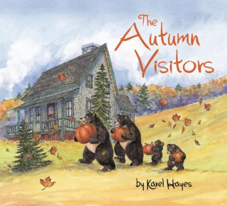 Книга Autumn Visitors Karel Hayes