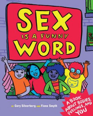Книга Sex Is A Funny Word Cory Silverberg