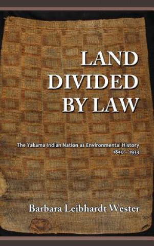 Carte Land Divided by Law Barbara Leibhardt Wester