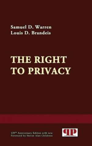 Könyv Right to Privacy Louis D Brandeis