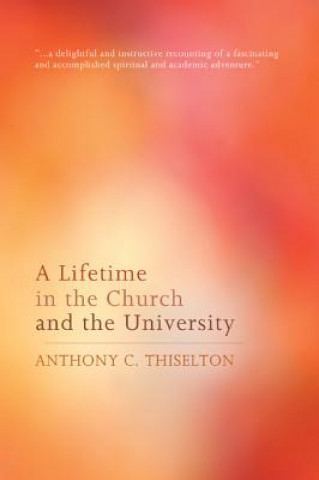 Livre Lifetime in the Church and the University Thiselton