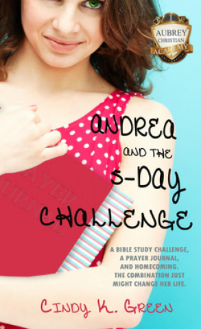 Carte Andrea and the 5-Day Challenge Cindy K Green