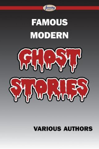 Kniha Famous Modern Ghost Stories Various Authors