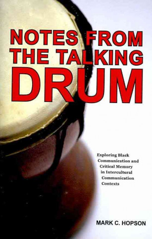 Knjiga Notes from the Talking Drum Mark C Hopson