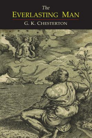 Knjiga Everlasting Man G. K. Chesterton