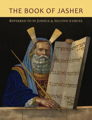 Książka Book of Jasher Referred to in Joshua and Second Samuel Jasher