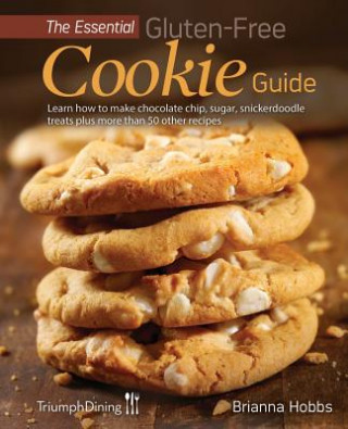 Książka Essential Gluten-Free Cookie Guide Triumph Dining