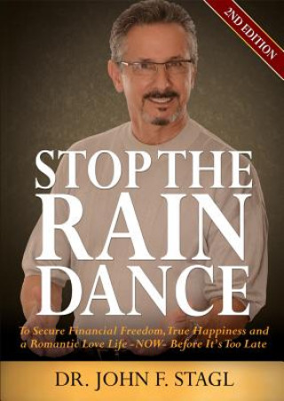 Kniha Stop the Rain Dance John F Stagl