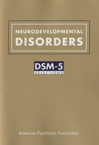 Kniha Neurodevelopmental Disorders American Psychiatric Association