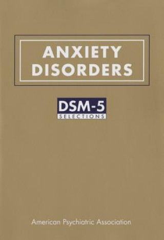 Kniha Anxiety Disorders American Psychiatric Association