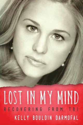Книга Lost in My Mind Kelly Bouldin Darmofal