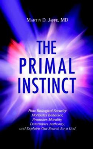 Knjiga Primal Instinct Martin Jaffe