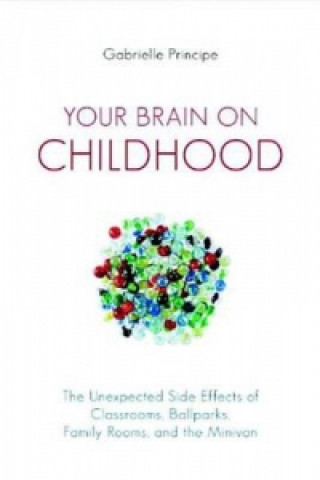 Carte Your Brain on Childhood Principe