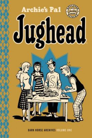 Könyv Archie's Pal Jughead Archives Volume 1 Various