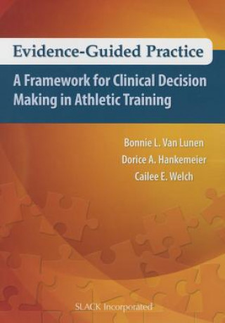 Knjiga Evidence-Guided Practice Cailee E. Welch