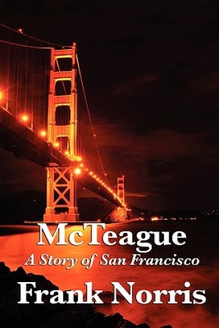 Buch McTeague Frank Norris