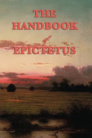 Carte Handbook Epictetus Epictetus