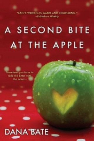 Kniha SECOND BITE AT THE APPLE DANA BATE