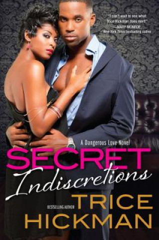 Книга Secret Indiscretions Trice Hickman