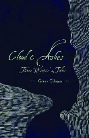 Книга Cloud & Ashes Greer Ilene Gilman
