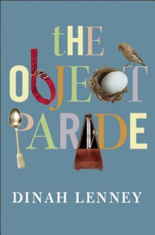 Knjiga Object Parade Dinah Lenney