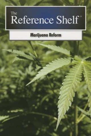 Kniha Marijuana Reform H. W. Wilson