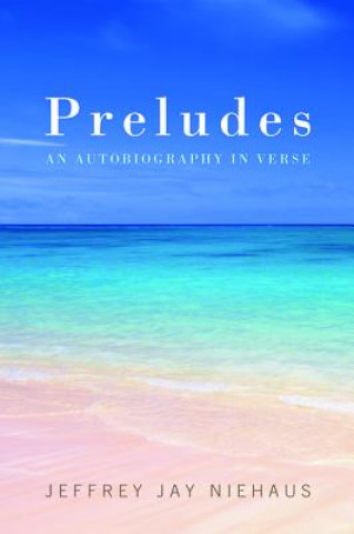 Libro Preludes Jeffrey Jay Niehaus