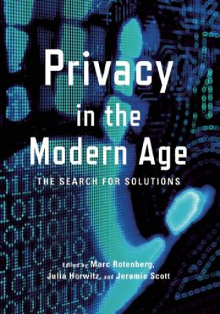Carte Privacy In The Modern Age Julia Horwitz