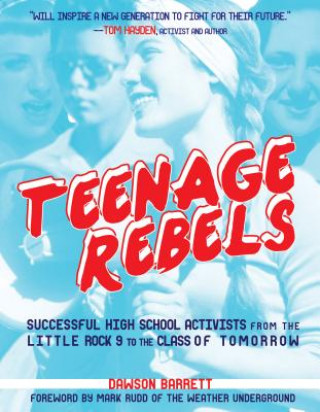 Kniha Teenage Rebels Dawson Barrett