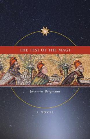 Książka Test of the Magi Johannes Bergmann