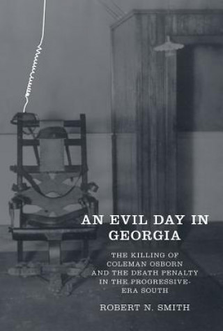 Książka Evil Day in Georgia Robert N. Smith