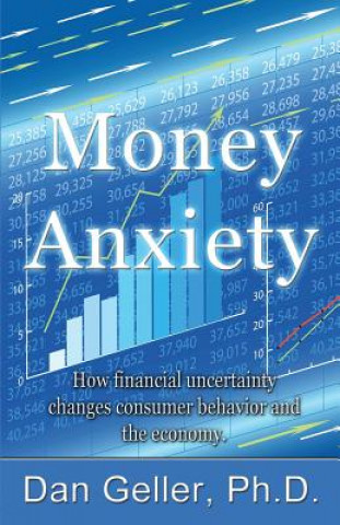 Könyv Money Anxiety Dan Geller