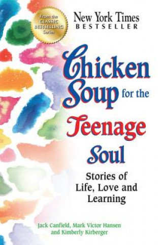 Carte Chicken Soup for the Teenage Soul Kimberly Kirberger