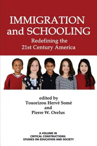 Carte Immigration and Schooling Pierre W. Orelus