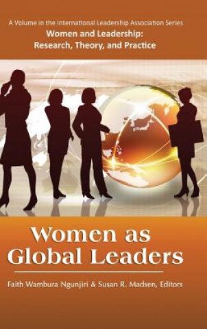 Książka Women as Global Leaders Susan R. Madsen