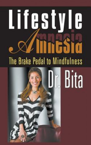 Könyv Lifestyle Amnesia Dr Bita