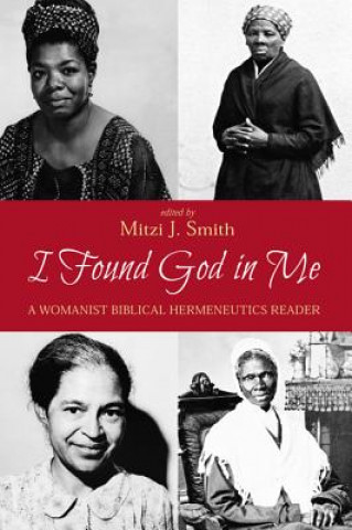 Book I Found God in Me Mitzi J. Smith