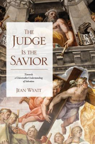Kniha Judge Is the Savior Jean Wyatt